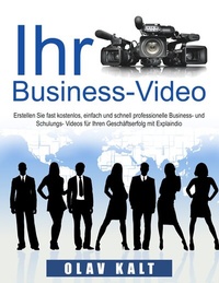 Abbildung von: Business-Video erstellen für Einsteiger - BoD - Books on Demand