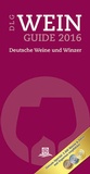Cover: DLG-Wein-Guide 2016 - DLG-Verlag