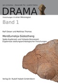 Cover: Merdzumekja-S&uuml;dosthang. Sp&auml;te Kupferzeit und fr&uuml;heste Bronzezeit - Habelt, R