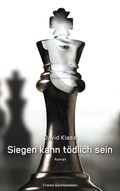 Cover: Siegen kann t&ouml;dlich sein - Freies Geistesleben
