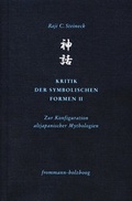 Cover: Kritik der symbolischen Formen II - frommann-holzboog