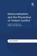 Cover: Democratisation and the Prevention of Violent Conflict - Routledge
