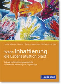 Bild vergrößern Bild: Wenn Inhaftierung die Lebenssituation prägt - Lambertus