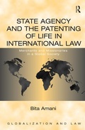 Cover: State Agency and the Patenting of Life in International Law - Routledge