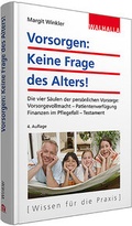Cover: Vorsorgen: Keine Frage des Alters! - Walhalla