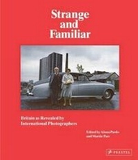 Enlarge image Cover: Strange and Familiar - Prestel