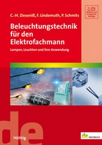 Abbildung von: Beleuchtungstechnik für den Elektrofachmann - Hüthig