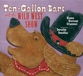 Cover: Ten-Gallon Bart and the Wild West Show - Two Lions