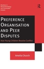 Cover: Preference Organisation and Peer Disputes - Routledge