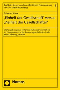 Abbildung von: 'Einheit der Gesellschaft' versus 'Vielheit der Gesellschafter' - Nomos