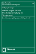 Cover: Welche Folgen hat die Unschuldsvermutung im Strafprozess? - Nomos