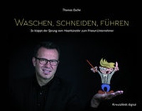 Abbildung von: Waschen, schneiden, führen - Kreutzfeldt digital