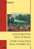 Cover: Der Garten im Fokus kultureller Diskurse im 18. Jahrhundert - WVT Wissenschaftlicher Verlag Trier