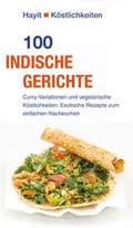 Cover: 100 indische Gerichte - Mundo Marketing