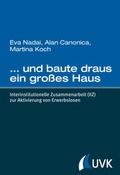 Cover: . und baute draus ein gro&szlig;es Haus - UVK