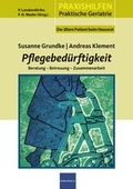 Cover: Pflegebed&uuml;rftigkeit - MedTriX