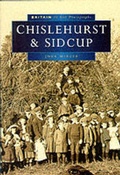Cover: Chislehurst and Sidcup in Old Photographs - Sutton Publishing Ltd