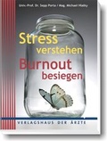 Cover: Stress verstehen - Burnout besiegen - Verlagshaus der &Auml;rzte