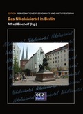 Cover: Das Nikolaiviertel in Berlin - OEZ Berlin-Verlag
