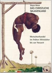 Abbildung von: DAS CHRISTLICHE SKLAVENLAND - Rhombos-Verlag