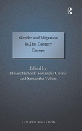 Cover: Gender and Migration in 21st Century Europe - Routledge