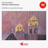 Abbildung von: Wormser Impressionen - Worms Verlag