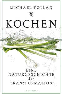 Enlarge image Cover: Kochen - Antje Kunstmann Verlag