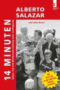 Cover: 14 Minuten - Leben, Tod und Wiederauferstehung einer Lauflegende - Sportwelt Verlag