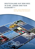 Cover: Deutschland auf dem Weg in eine "Green and fair Economy"? - Germanwatch Nord-S&uuml;d Initiative e.V.