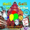 Cover: Halli Galli in Gotha - chiliverlag