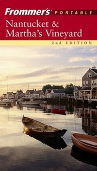 Abbildung von: Frommer's Portable Nantucket and Martha's Vineyard - Hungry Minds Inc,U.S.