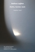Cover: Badious Logiken: Mathe, Hamlet, Sade - e-enterprise