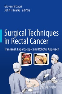 Abbildung von: Surgical Techniques in Rectal Cancer - Springer