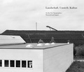 Cover: Landschaft. Umwelt. Kultur. - Museum f&uuml;r Photographie Braunschweig