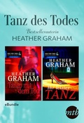 Cover: Tanz des Todes - Bestsellerautorin Heather Graham - MIRA Taschenbuch