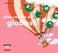 Cover: !Una Carrera de Globos! - Combel Ediciones Editorial Esin, S.A.