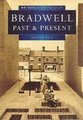 Cover: Bradwell Past and Present in Old Photographs - Sutton Publishing Ltd