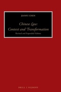 Cover: Chinese Law: Context and Transformation - Martinus Nijhoff