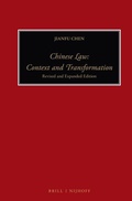 Cover: Chinese Law: Context and Transformation - Martinus Nijhoff