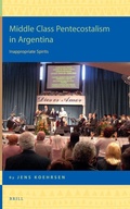 Cover: Middle Class Pentecostalism in Argentina - Brill