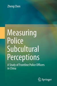 Enlarge image Cover: Measuring Police Subcultural Perceptions - Springer