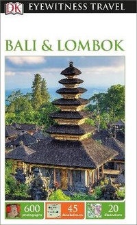 Abbildung von: DK Eyewitness Travel Guide Bali and Lombok - DK Eyewitness Travel