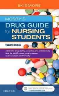 Abbildung von: Mosby's Drug Guide for Nursing Students - Mosby