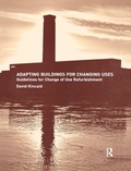Cover: Adapting Buildings for Changing Uses - Routledge
