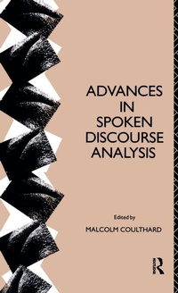 Enlarge image Cover: Advances in Spoken Discourse Analysis - Routledge