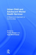 Cover: Urban Child and Adolescent Mental Health Services - Routledge