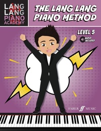 Abbildung von: The Lang Lang Piano Method: Level 5 - Faber Music Ltd