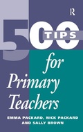 Cover: 500 Tips for Primary School Teachers - Routledge