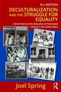Cover: Deculturalization and the Struggle for Equality - Routledge