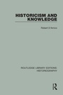 Cover: Historicism and Knowledge - Routledge